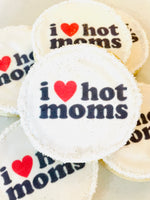 I ❤️ Hot Moms