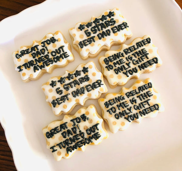 Funny Fathers Day Cookies - 1 dozen