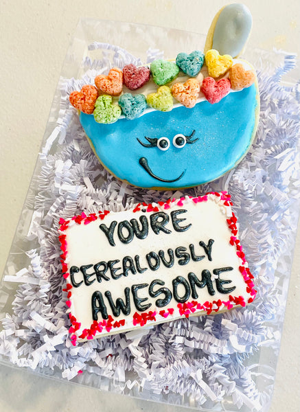 You’re Cereal-sly Awesome Cookie Box